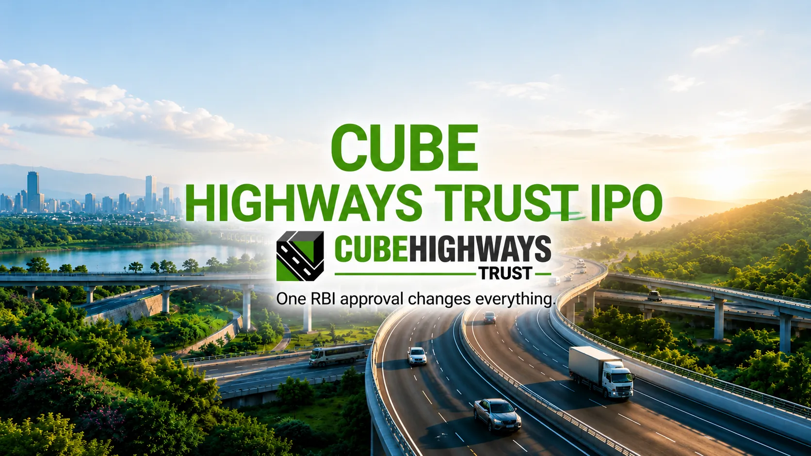 Cube Highways Trust Set To Launch ₹5,000-Crore InvIT Issue, India's Infrastructure Investors Eye Biggest Road Sector Listing Of The Year