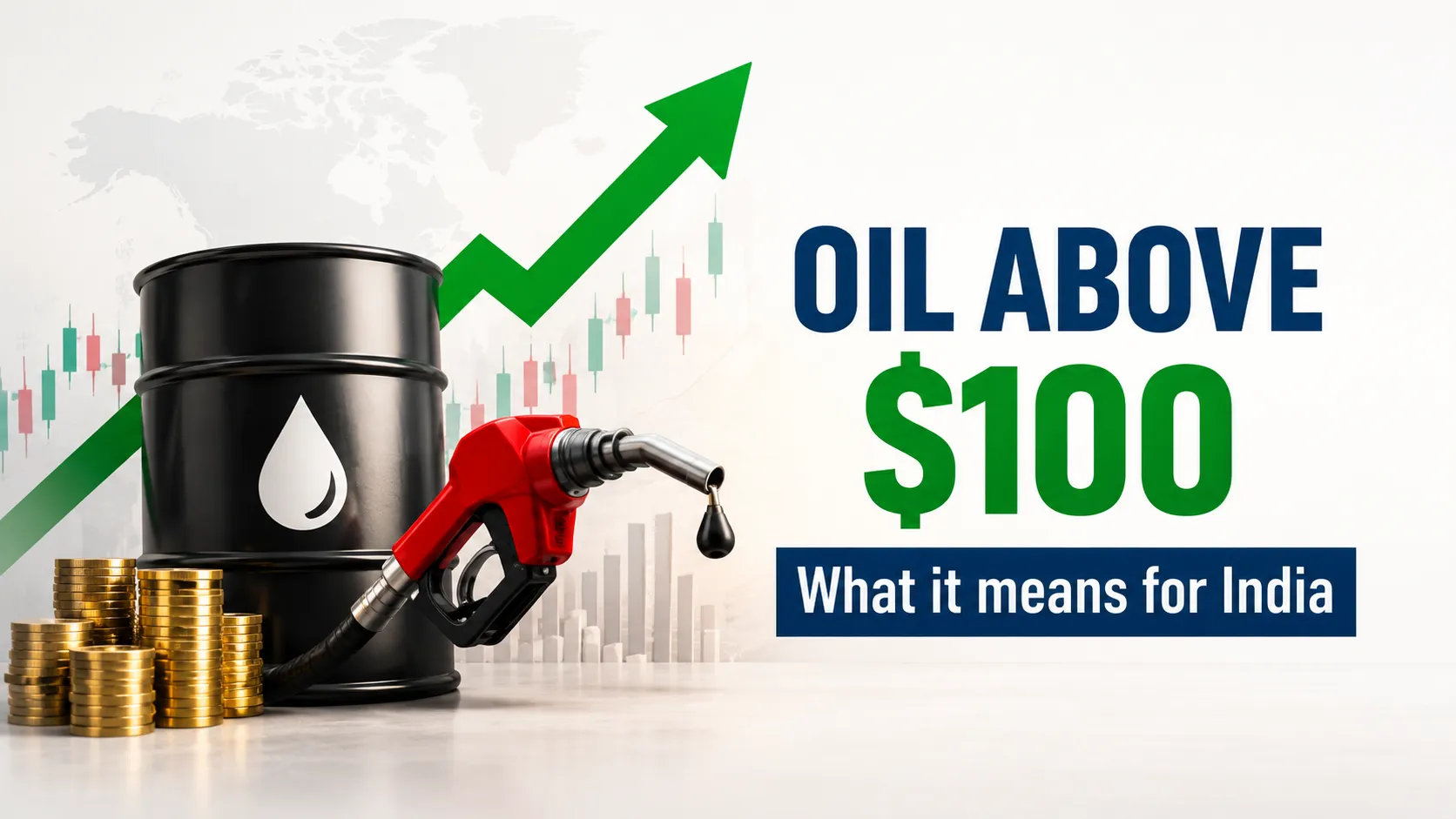 Why $100 Oil Is Suddenly Everyone's Problem Again — And What It Means for India